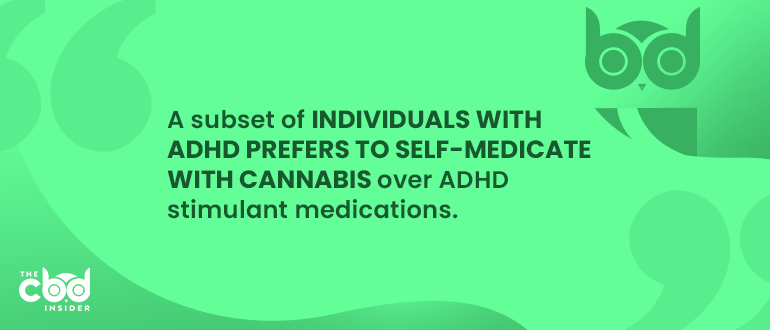 self medication with cannabis