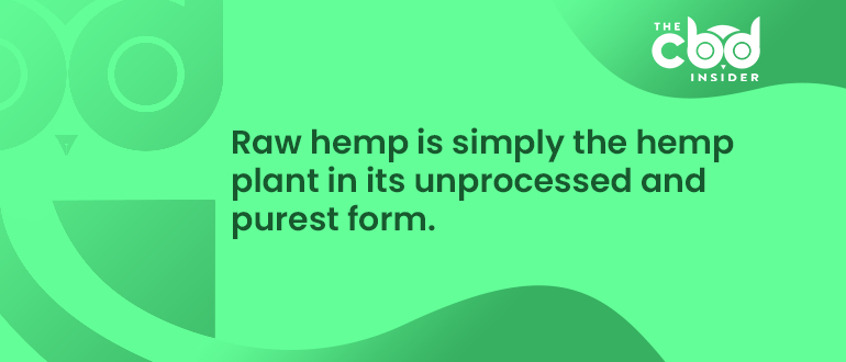 what is raw hemp