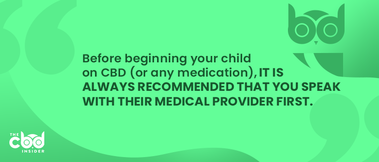 before beginning child on cbd